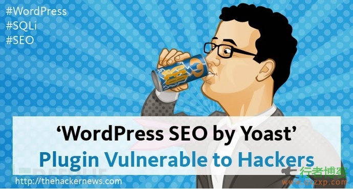 WordPress SEO插件曝高危SQL注入漏洞